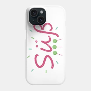 Süß - Sweet Phone Case