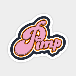 Pimp Magnet