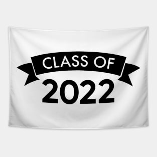 Class Of 2022. Simple Typography Black Graduation 2022 Design with Banner. Tapestry