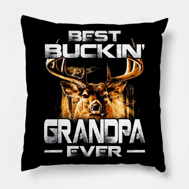 Best Buckin Grandpa Ever Shirt Deer Hunting Bucking Father Pillow by Kiwistore