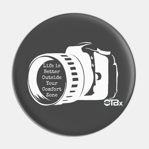 Life is Better Outside Your Comfort Zone OTBx Air Pin by otbx