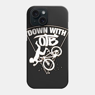 DOWN WITH OTB Phone Case