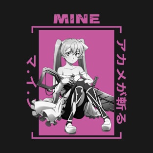 Mine -  Akame Ga Kill T-Shirt