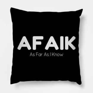 AFAIK - 02 Pillow