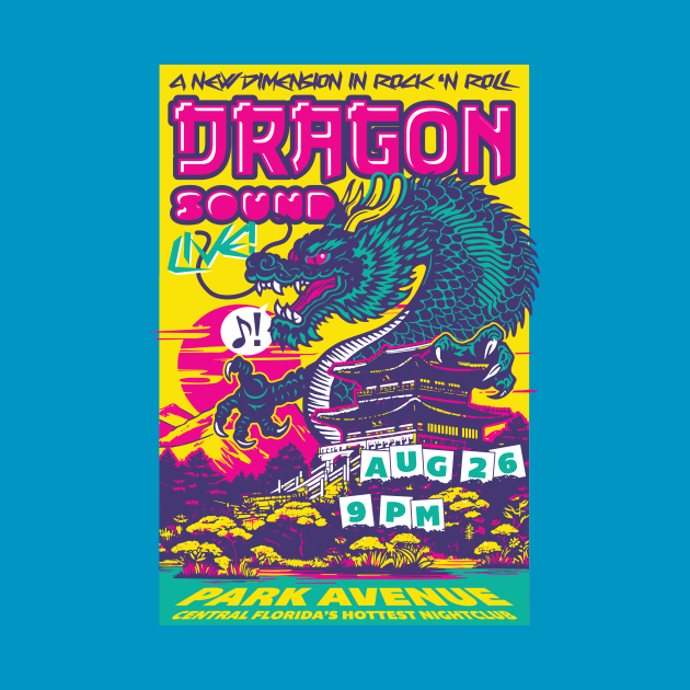 Dragon Sound Gig Poster by Pufahl