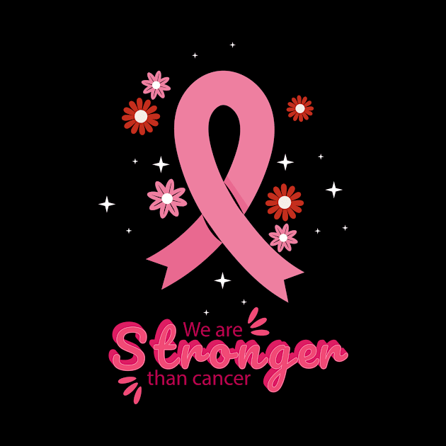 We are Stronger Than Cancer, Breast Cancer Awareness Month, In October We wear Pink Ribbon by SweetMay