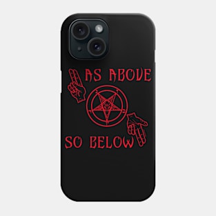 As above so below Phone Case