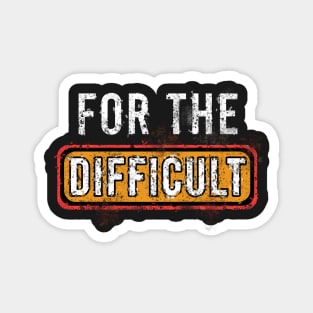 For the difficult grizzly bloatlord fitness motivation Magnet