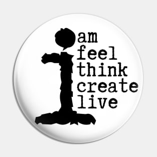 Human Am I Life Instructions Pin