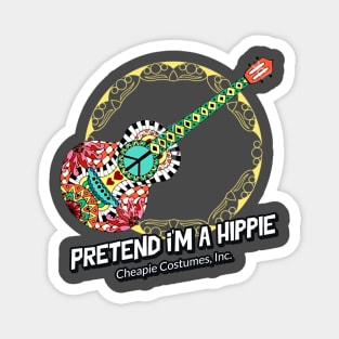 Pretend I'm a Hippie Halloween(Cheapie Costumes, Inc.) Magnet