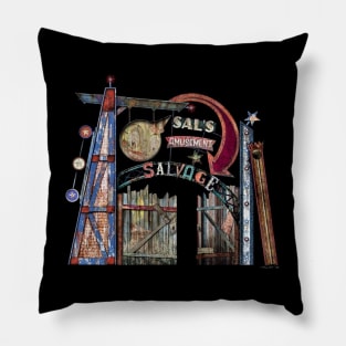 Sal's Amusement Salvage Pillow