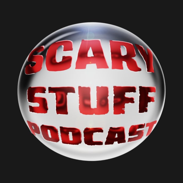 Scary Stuff Podcast (Sphere) by Scary Stuff Podcast