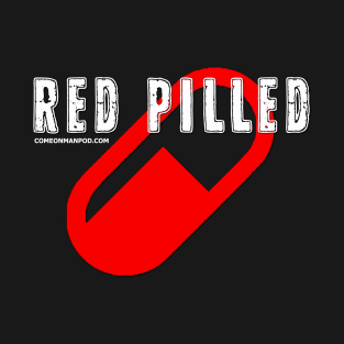 Red Pilled T-Shirt