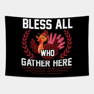 Bless All Who Gather Here Tapestry