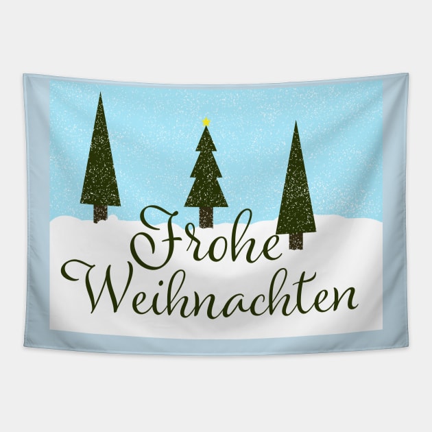Frohe Weihnachten- Merry Christmas in German Tapestry by PandLCreations