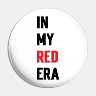 In My Red Era v2 Pin