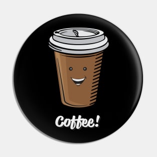 Morning COFFEE Pin