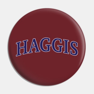 Hallowed Halls of Haggis Pin