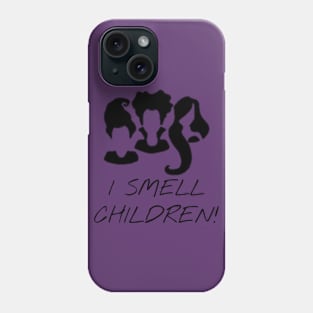 Sanderson Sisters Phone Case