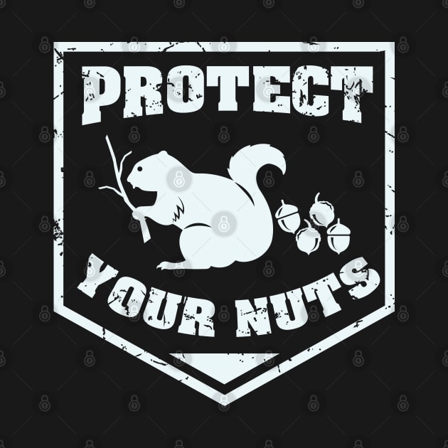 PROTECT YOUR NUTS by MYFROG