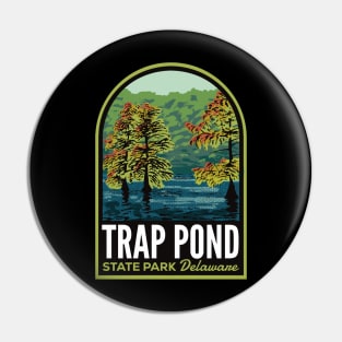 Trap Pond State Park Delaware Pin