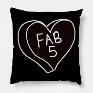 Fab 5 Pillow