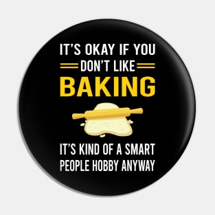 Smart People Hobby Baking Bake Baker Bakery Pin