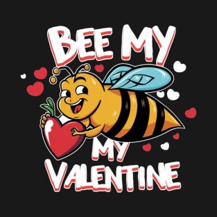 Bee my valentine T-Shirt