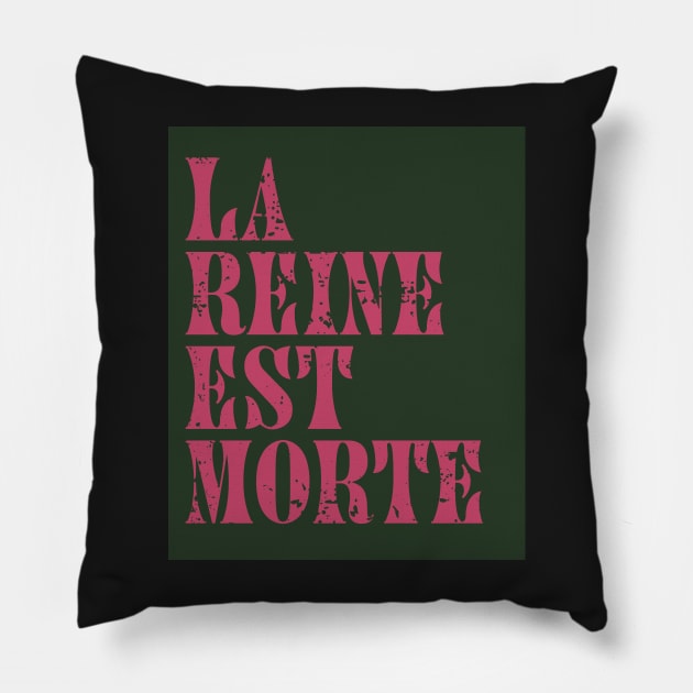 The Queen is Dead in French Pillow by ArtCorp