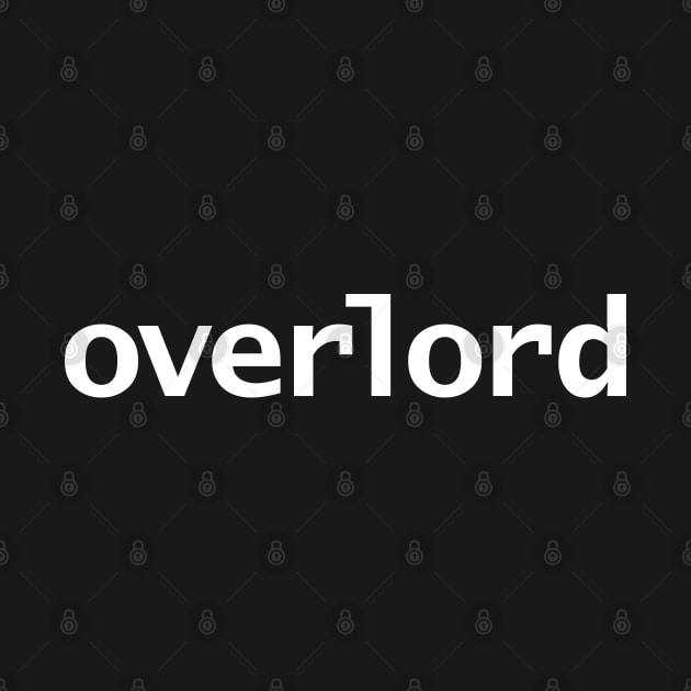 Overlord Typography White Text by ellenhenryart