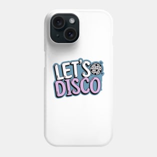 DISCO  - Let's Disco Mirror ball (blue/lavender) Phone Case