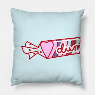 dumb candy Pillow