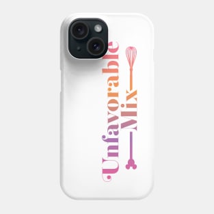 Unfavorable Mix Phone Case