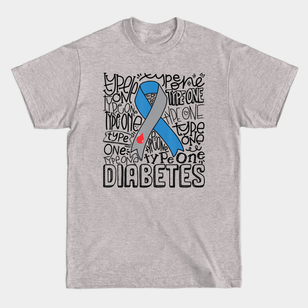 Discover Diabetes awareness Grey Blue Ribbon Typography Type 1 Diabetes Gift - Diabetes Awareness - T-Shirt