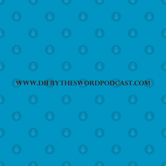 Xo'bere by Die by the Sword Podcast