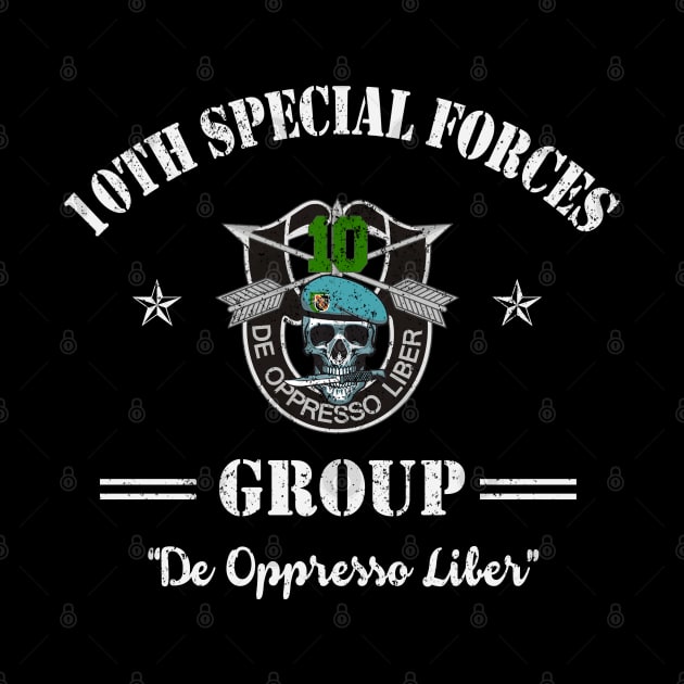 Proud US Army 10th Special Forces Group Veteran De Oppresso Liber SFG - Gift for Veterans Day 4th of July or Patriotic Memorial Day by Oscar N Sims