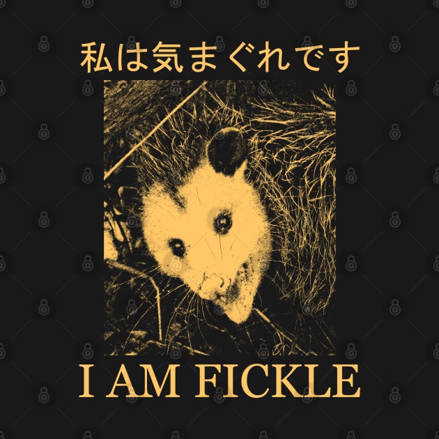 I AM FICKLE opossum by giovanniiiii