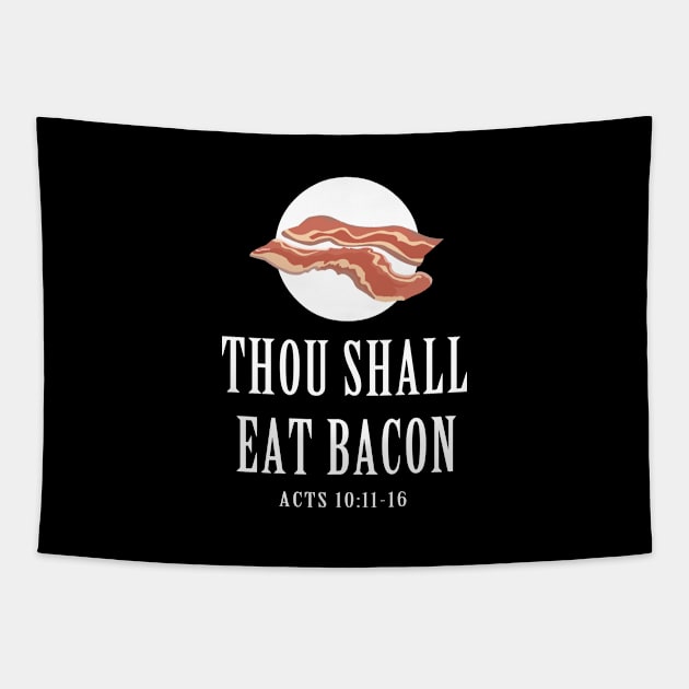 Thou shall eat bacon Tapestry by thelamboy