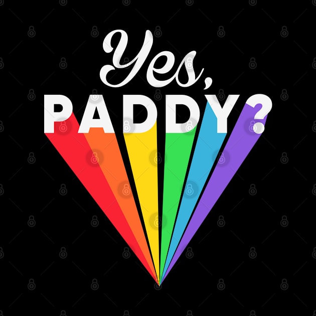 Yes Paddy? LGBT flag by Thomas Mitchell Coney