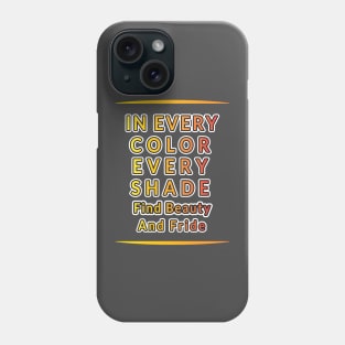 Celebrating Diversity: Embrace Unity in Colorful Typography for Pride Month Phone Case