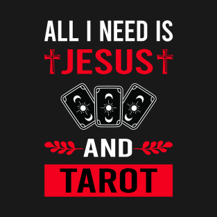 I Need Jesus And Tarot T-Shirt