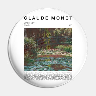 Claude Monet - Water Lily Pond Pin