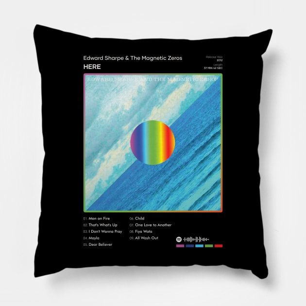 Edward Sharpe & The Magnetic Zeros - Here Tracklist Album Pillow by 80sRetro