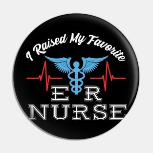 Favorite ER Nurse Pin