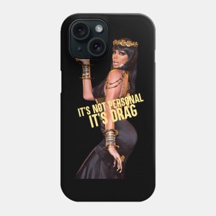 IT'S DRAG Phone Case