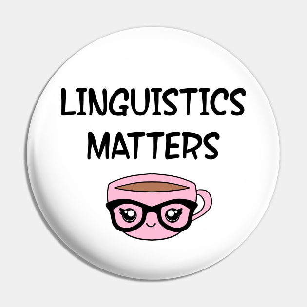 Linguistics matters. Funny quote. Crazy linguist. Linguistics. Best coolest linguist, grammarian ever. Gift ideas for linguists lovers. Cute smart pink coffee cup with black glasses Pin by IvyArtistic