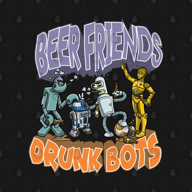 Beer Friends Drunkbots by Variart Studios