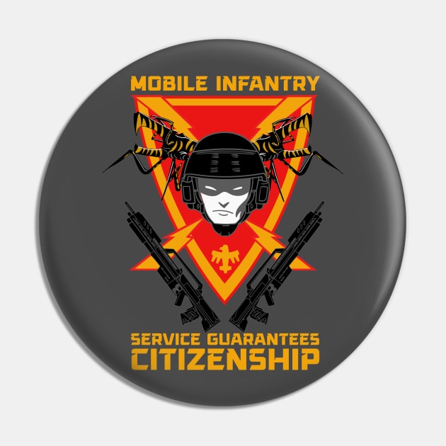 Mobile Infantry - Service Guarantees Citizenship Pin by Meta Cortex