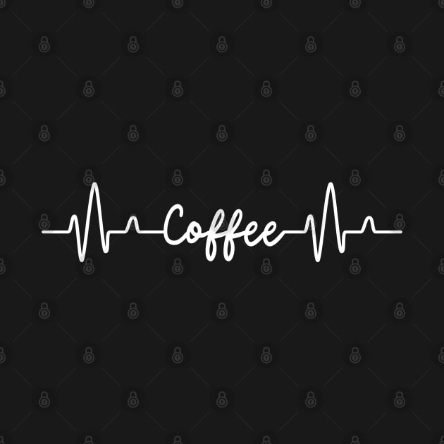 Coffee Heartbeat Funny Caffeinated Coffee Lovers by Delta V Art