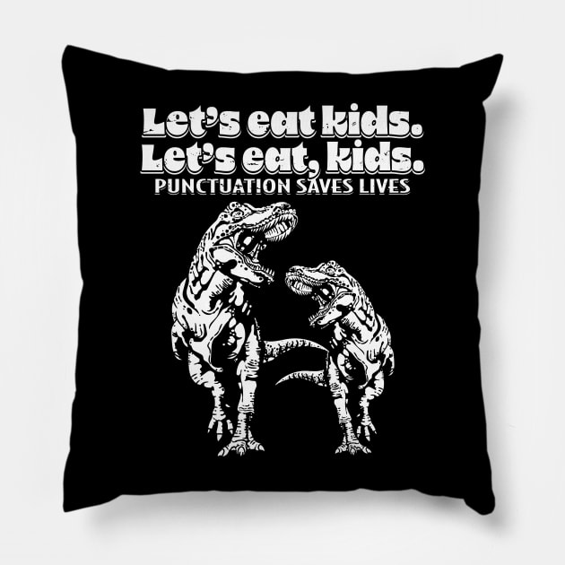 Groovy Eat Kids Funny Punctuation Saves Lives Grammar Pillow by PunnyPoyoShop